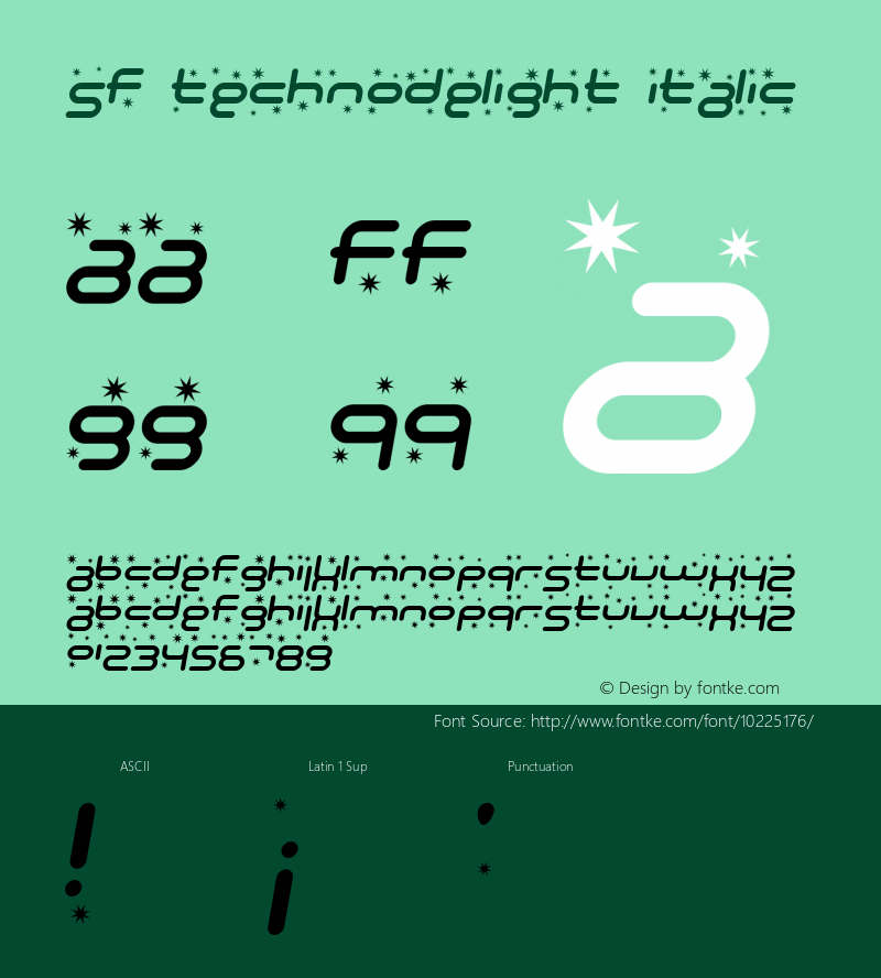 SF Technodelight Italic Version 1.1 Font Sample