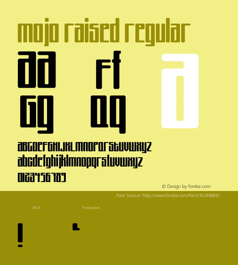 Mojo Raised Regular Version 1.0 Font Sample