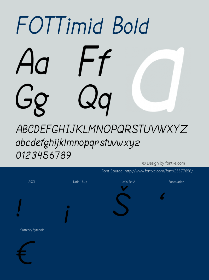 FOTTimid-Bold Version 1.000 Font Sample