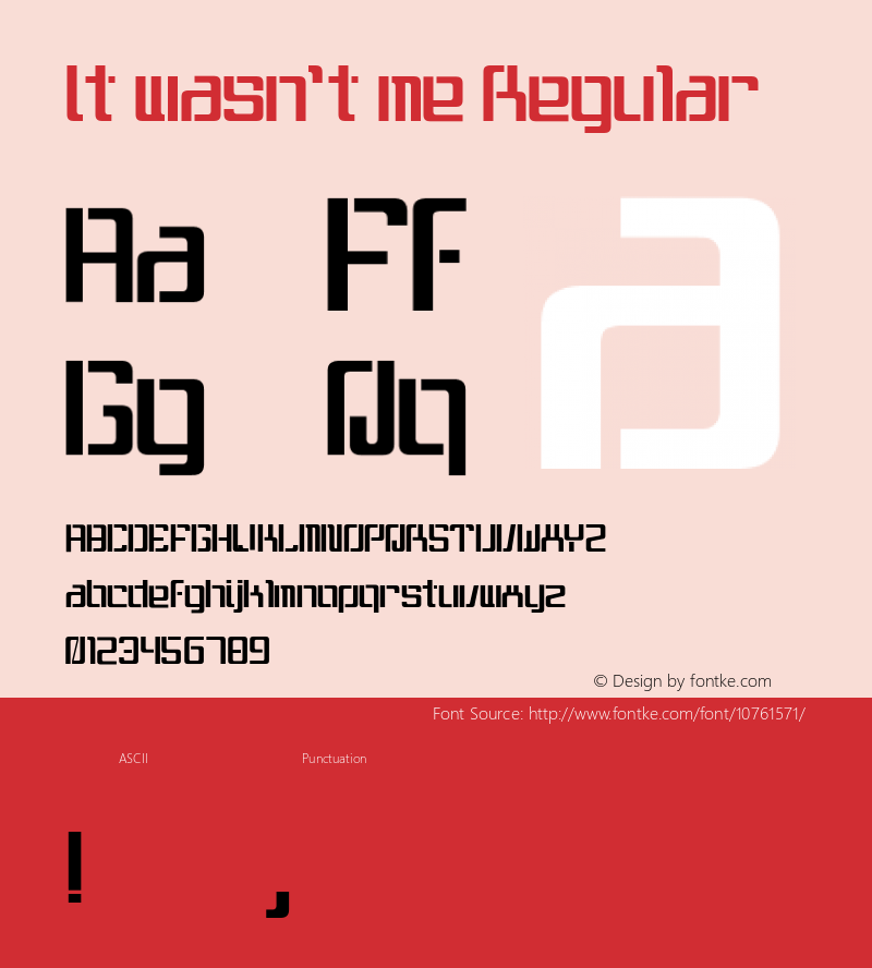 It wasn't me Regular 001.000 Font Sample