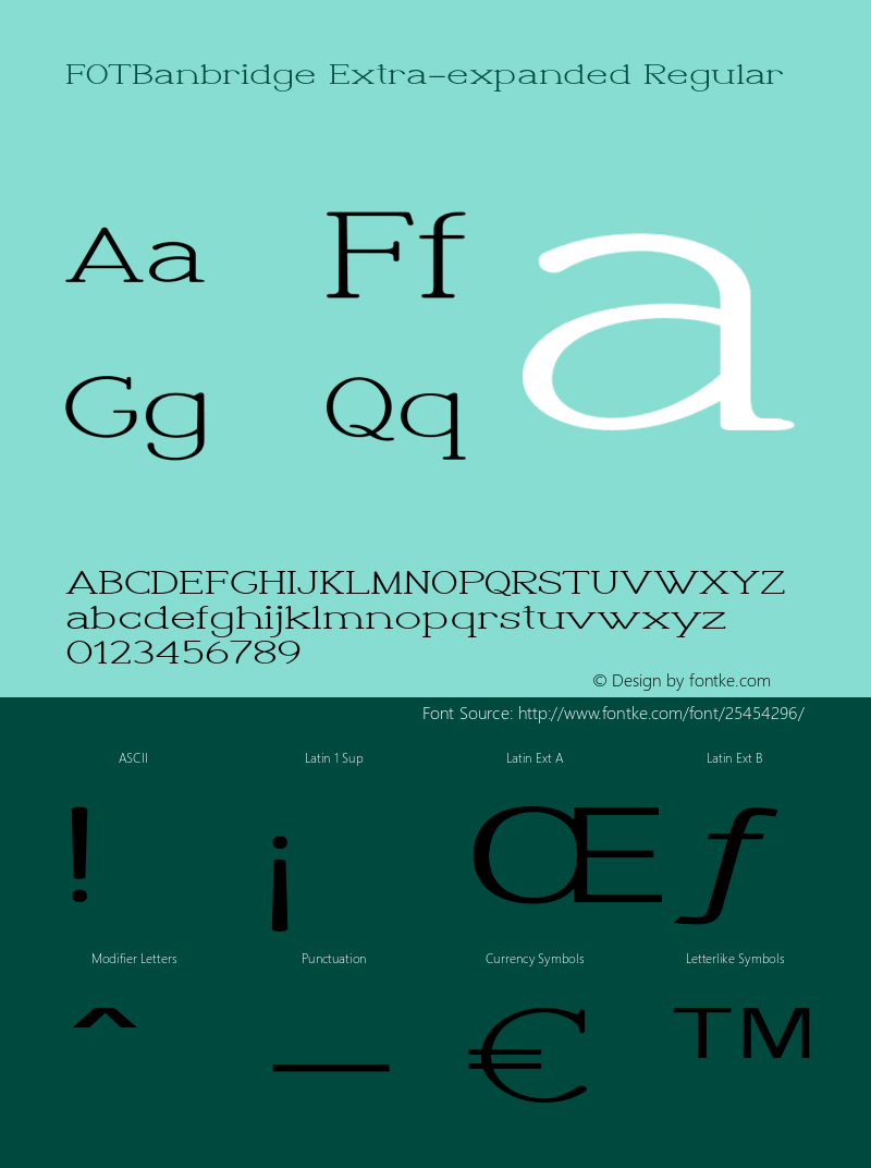 FOTBanbridge-ExtraexpandedRegular Version 1.000 Font Sample