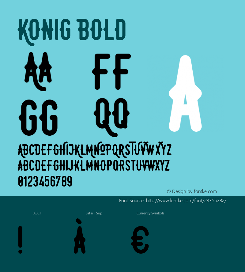 Konig-Bold Version 1.000 2015 initial release Font Sample