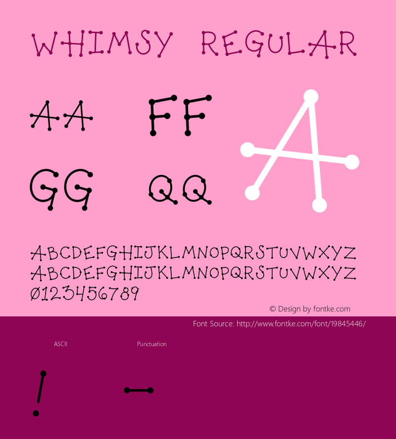 Whimsy Regular Version 1.000;PS 001.000;hotconv 1.0.88;makeotf.lib2.5.64775 Font Sample