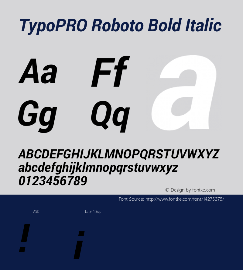 TypoPRO Roboto Bold Italic Version 1.200310; 2013 Font Sample