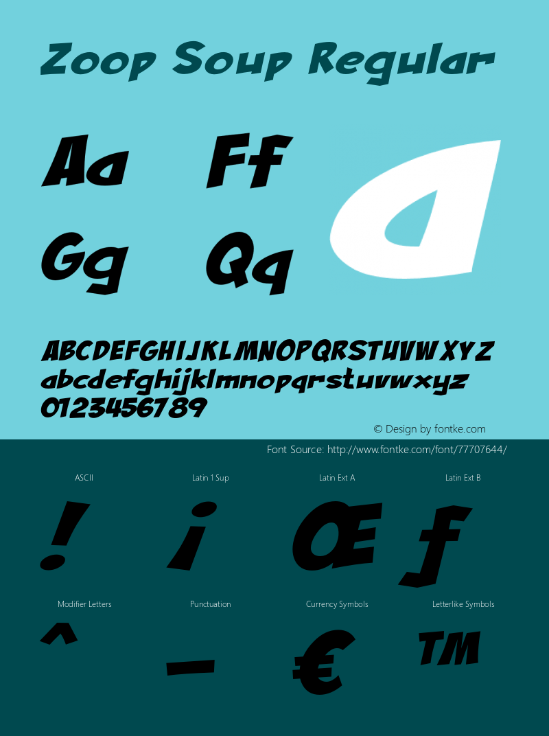 ZoopSoup-ExpandedRegular Version 1.000 Font Sample