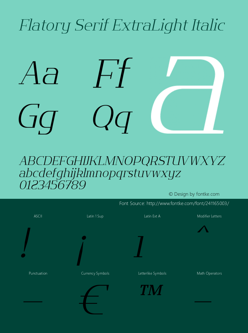 Flatory Serif ExtraLight Italic Version 1.00图片样张