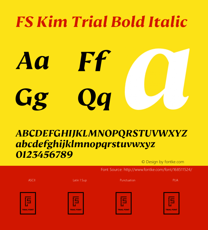 FS Kim Trial Bold Italic Version 1.001;PS 001.001;hotconv 1.0.88;makeotf.lib2.5.64775图片样张