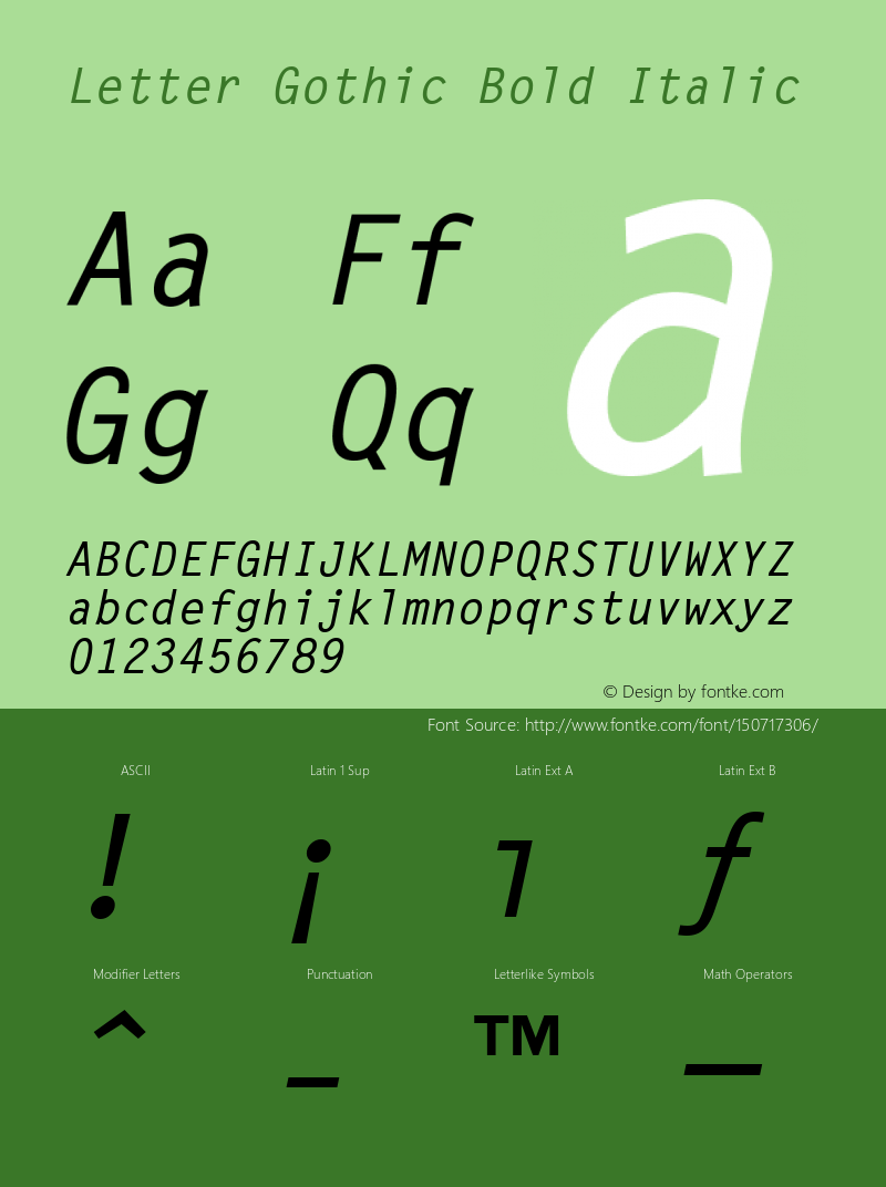 Letter Gothic Bold Italic V.1.1.0: Hand hinted version: May 1994 Font Sample