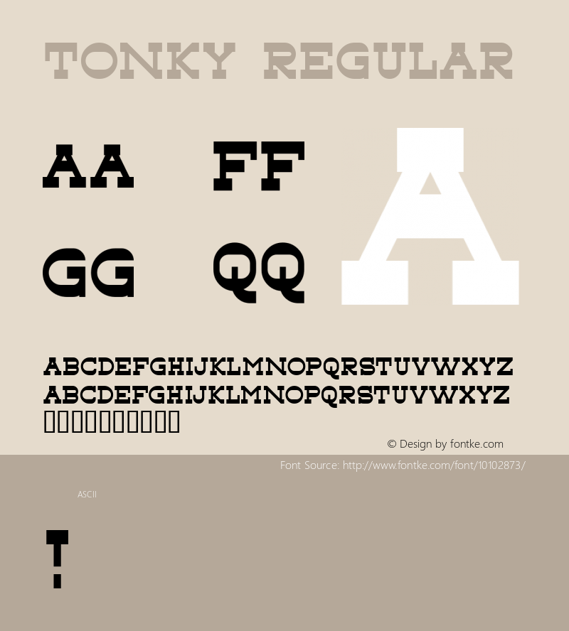 Tonky Regular Macromedia Fontographer 4.1 2002.03.11 Font Sample