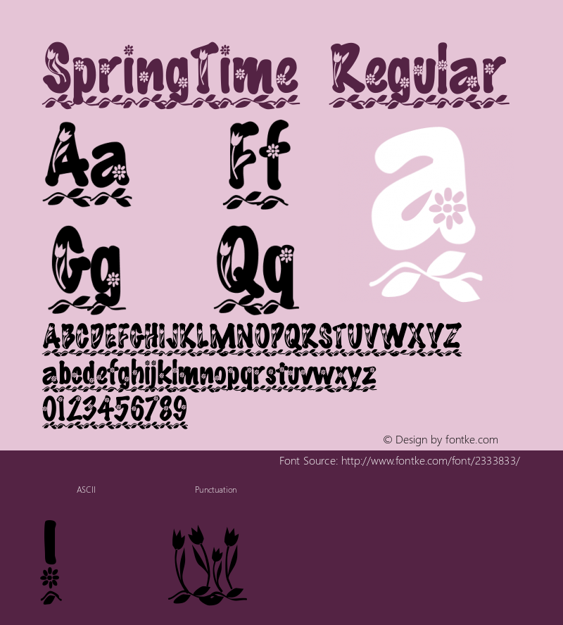 SpringTime Regular Macromedia Fontographer 4.1 9/12/95 Font Sample