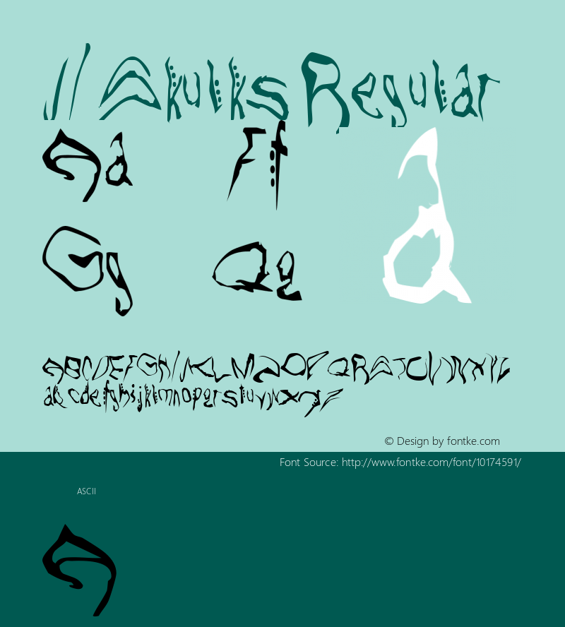 JI-Skulks Regular Macromedia Fontographer 4.1 5/25/2001 Font Sample
