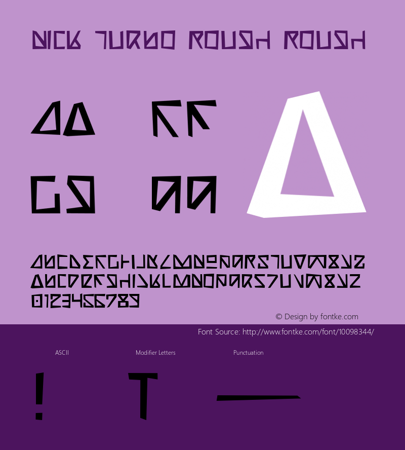 Nick Turbo Rough Rough 1 Font Sample