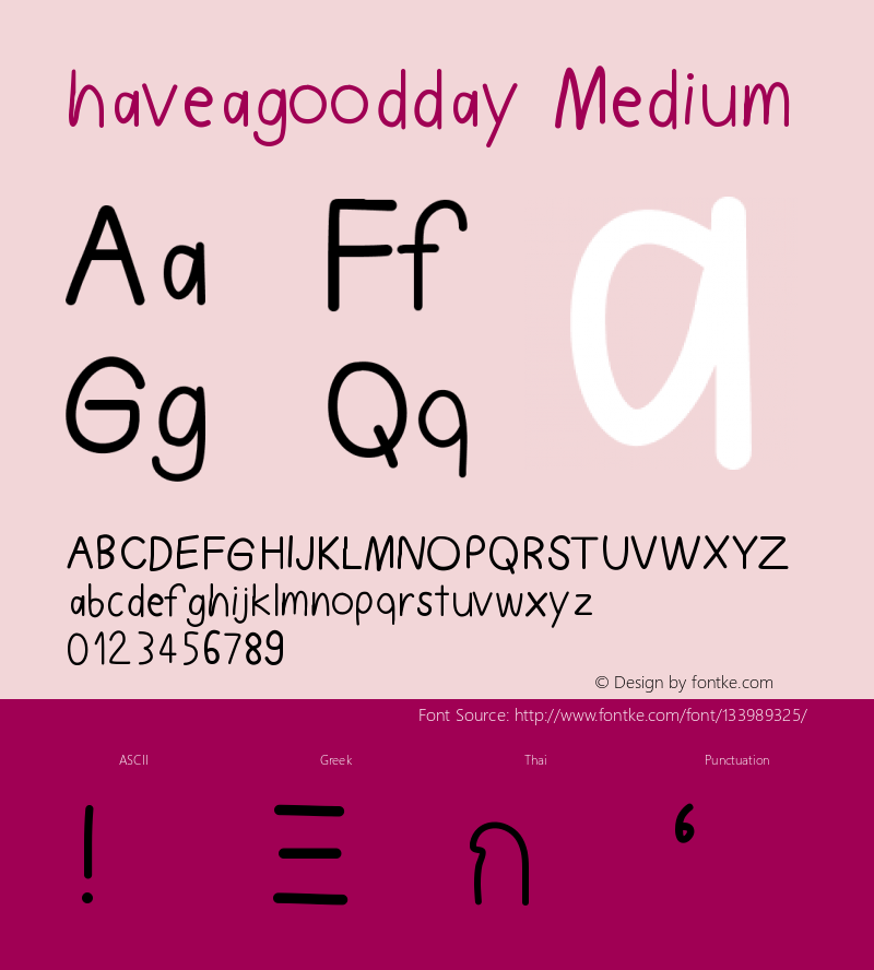 haveagoodday Version 001.000 Font Sample