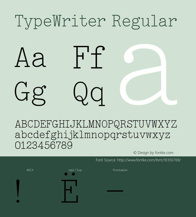 TypeWriter Regular 3.1 Font Sample