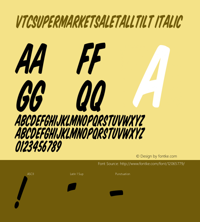 VTCSuperMarketSaleTallTilt Italic 1999; 1.0, initial release Font Sample