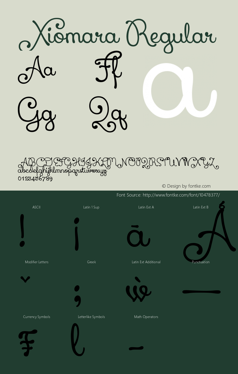 Xiomara Regular Version 1.00 March 26, 2013, initial release Font Sample