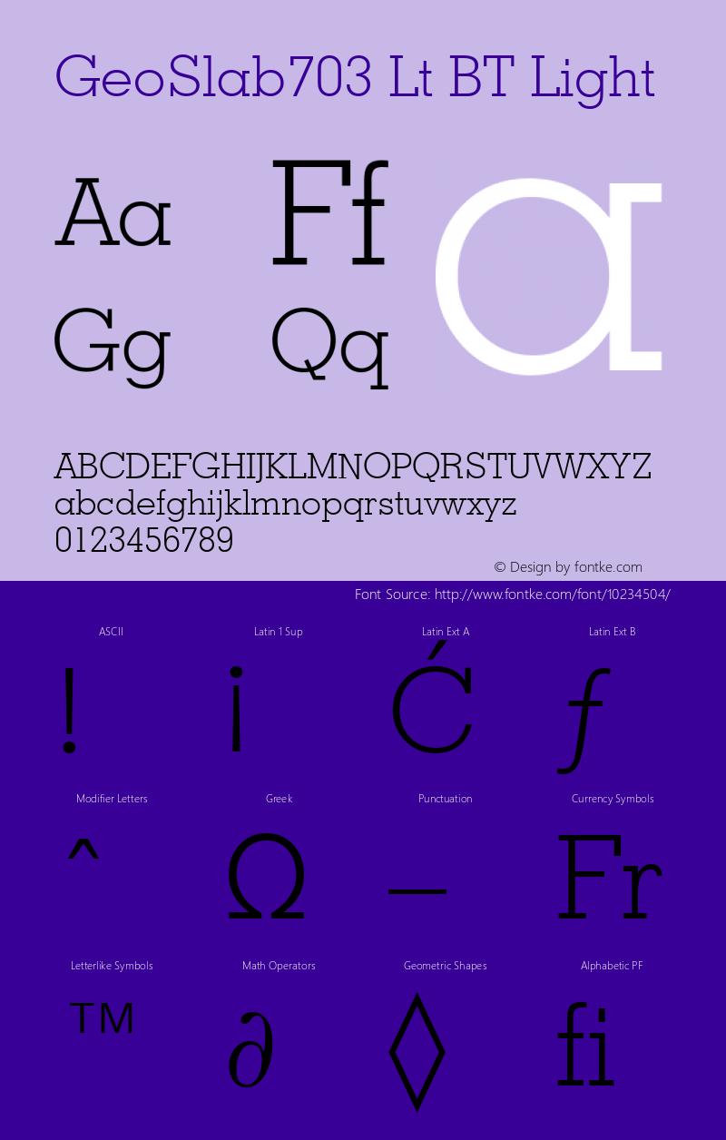 GeoSlab703 Lt BT Light Version 1.01 emb4-OT Font Sample