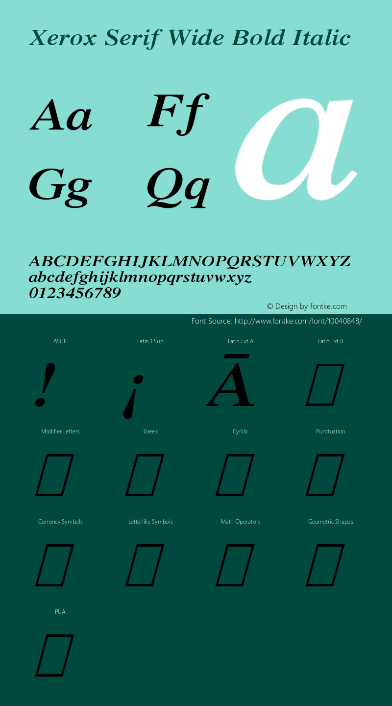 Xerox Serif Wide Bold Italic 1.1 Font Sample