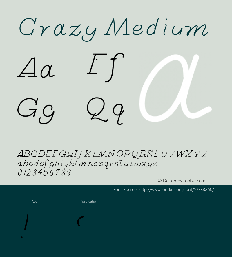 Crazy Medium Version 001.000 Font Sample