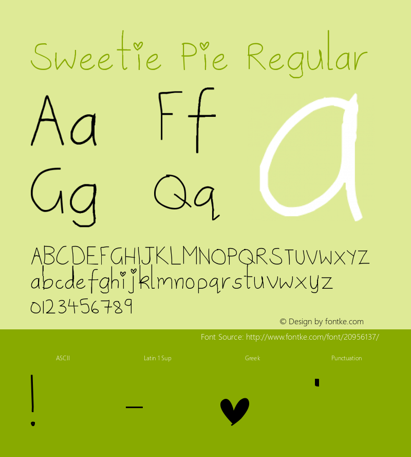 Sweetie Pie Version 1.00 March 1, 2010, initial release Font Sample