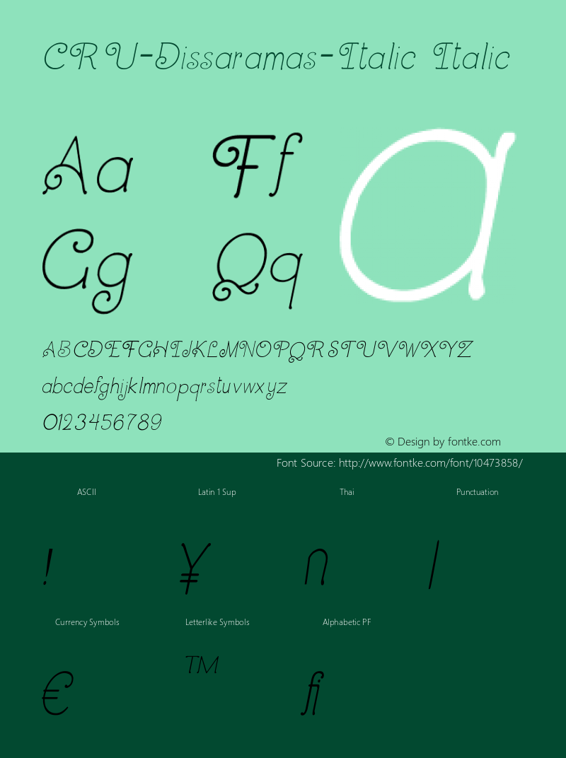 CRU-Dissaramas-Italic Italic Version 0.001 February 17, 2013 Font Sample