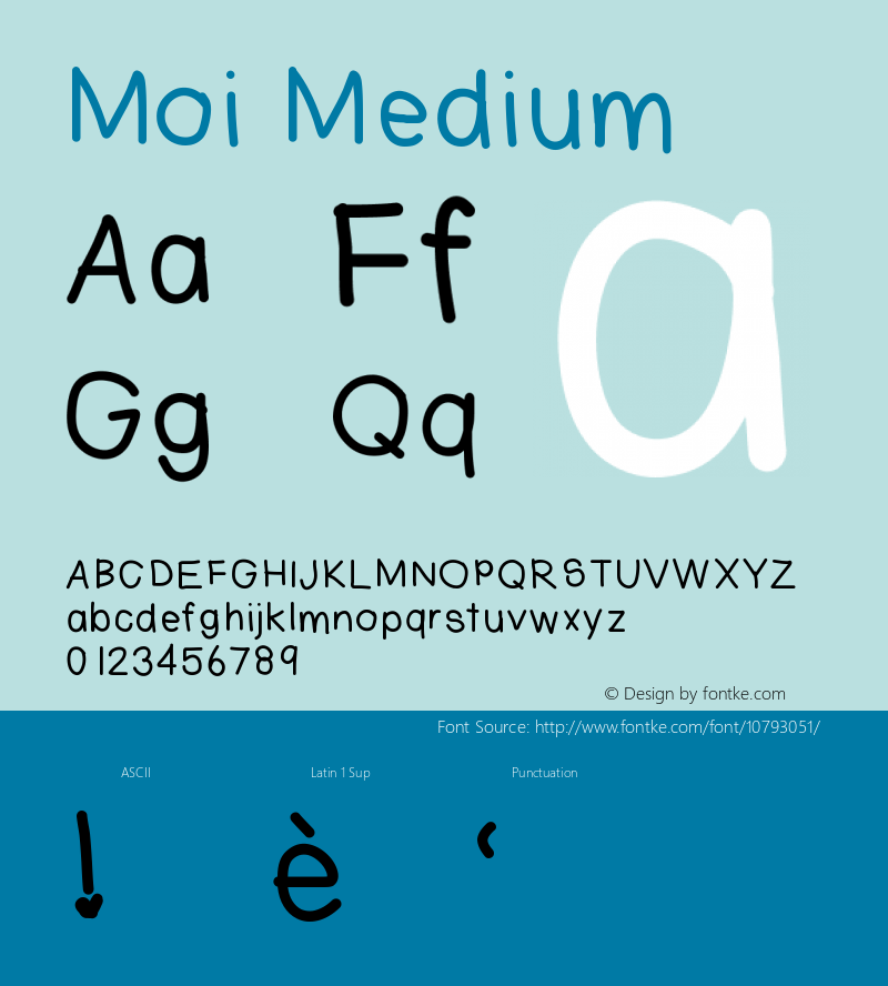 Moi Medium Version 001.000 Font Sample