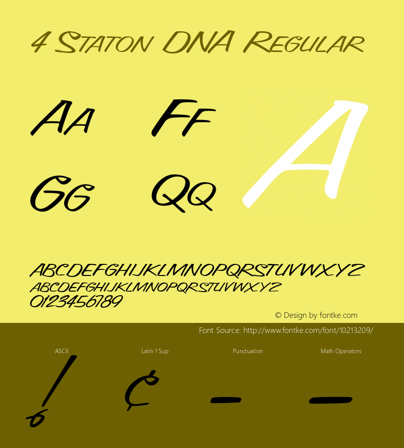 4 Staton DNA Regular Macromedia Fontographer 4.1 11/21/99 Font Sample