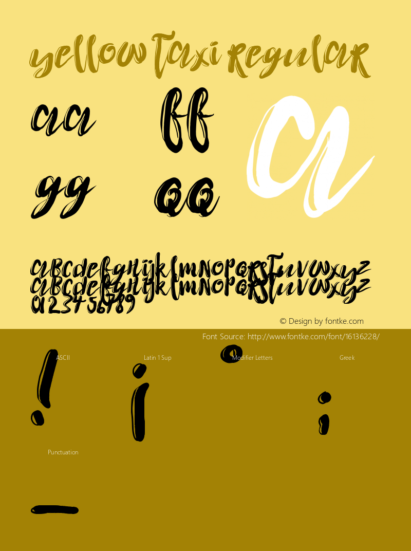 Yellow Taxi Regular Version 1.00 February 8, 2016, initial release Font Sample