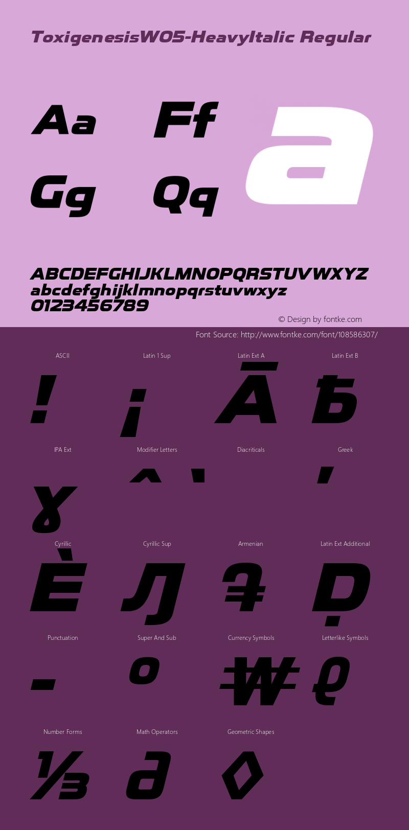 Toxigenesis W05 Heavy Italic Version 1.00 Font Sample