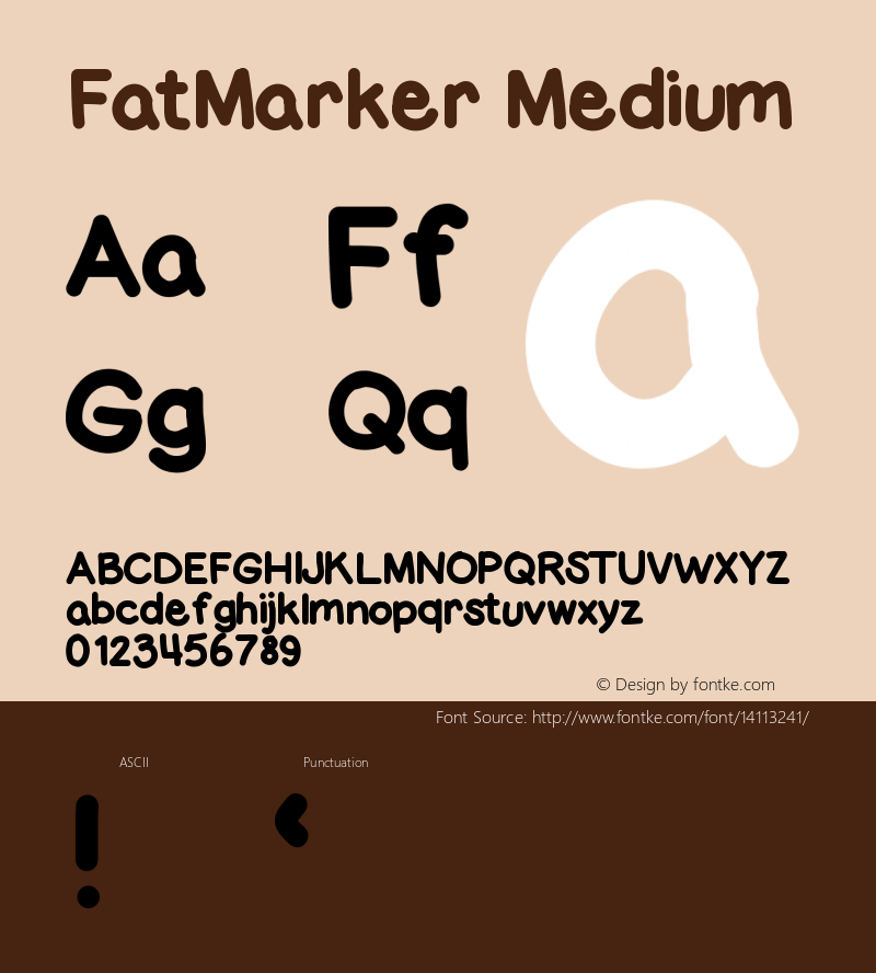 FatMarker Medium Version 001.000 Font Sample