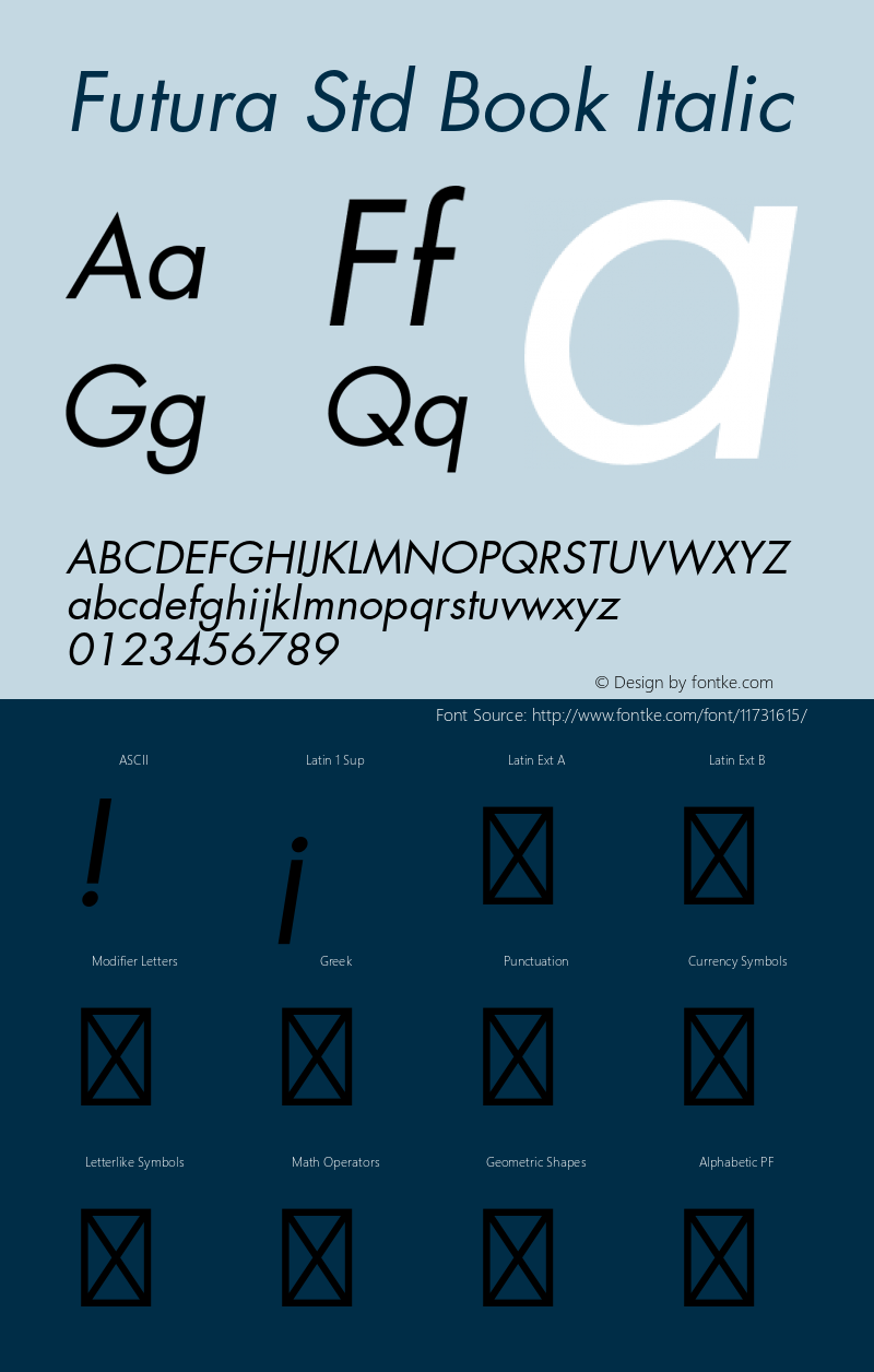 Futura Std Book Italic OTF 1.029;PS 001.003;Core 1.0.33;makeotf.lib1.4.1585 Font Sample