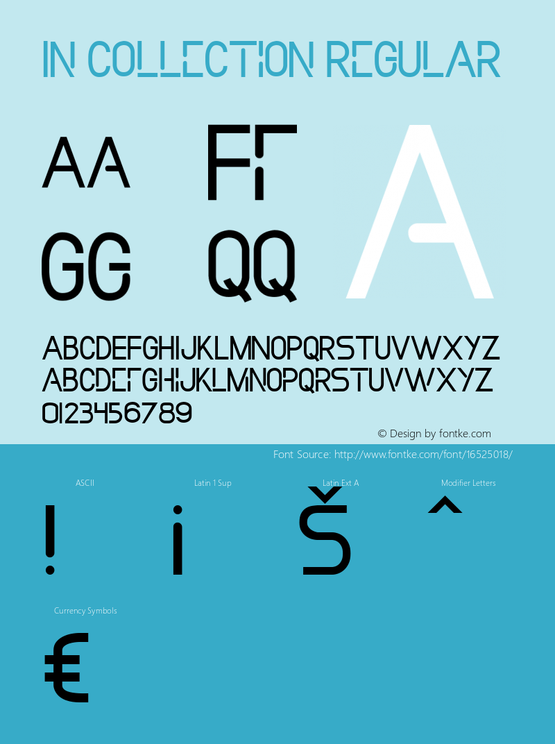 In Collection Regular Version 1.00 May 10, 2016, initial release Font Sample