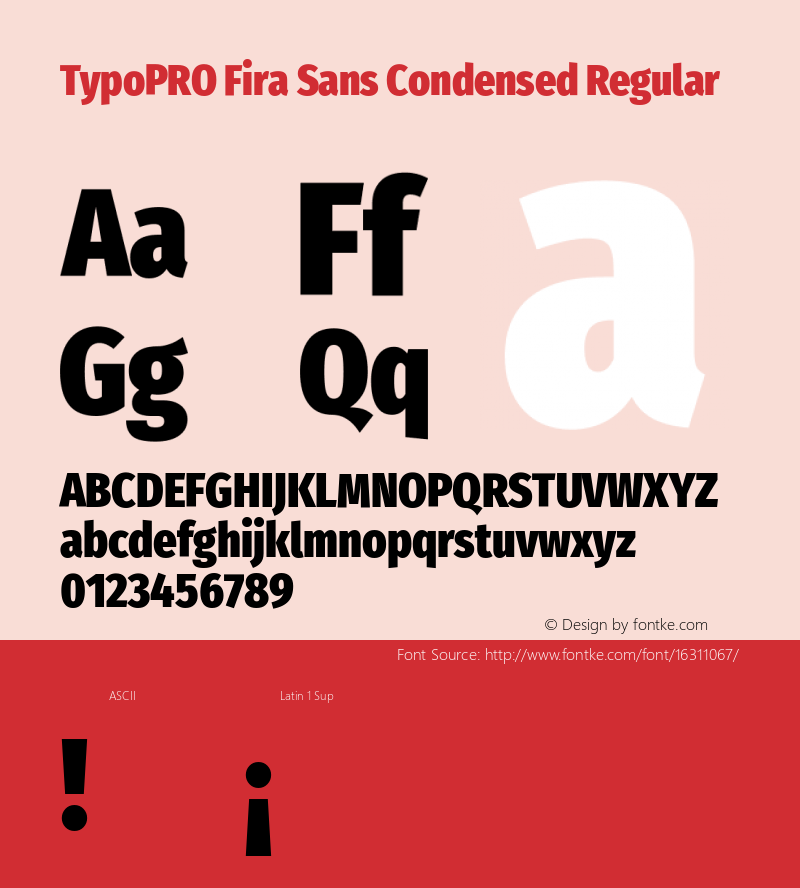 TypoPRO Fira Sans Condensed Regular Version 4.202;PS 004.202;hotconv 1.0.88;makeotf.lib2.5.64775 Font Sample