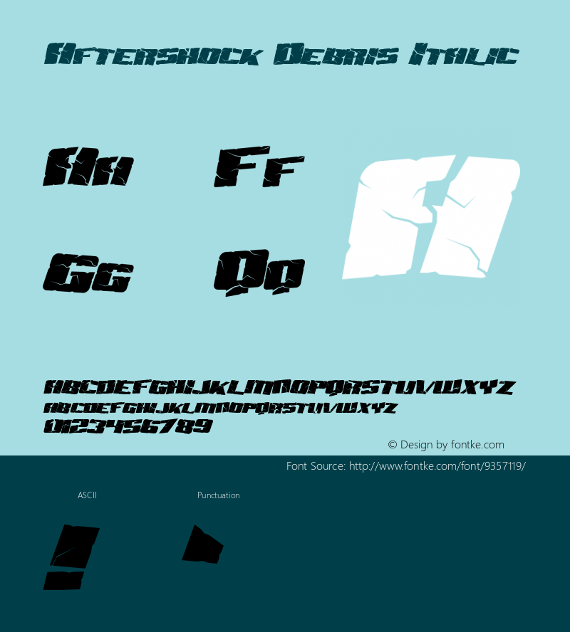 Aftershock Debris Italic Macromedia Fontographer 4.1 3/20/99 Font Sample