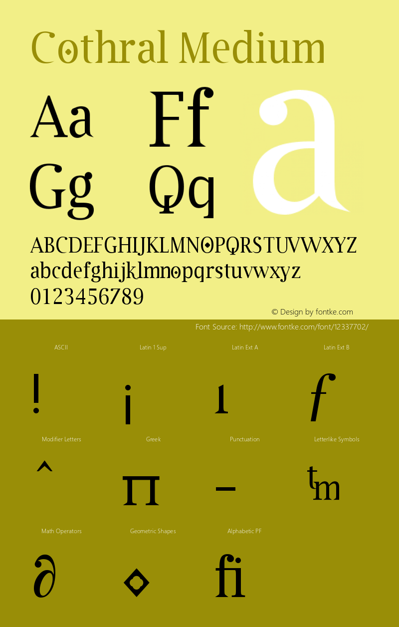 Cothral Medium Version 001.000 Font Sample