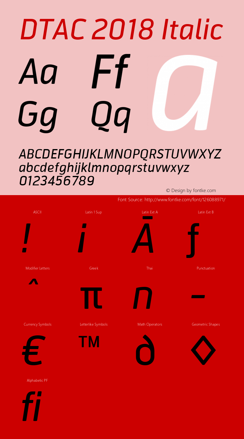 DTAC 2018 Italic Version 1.000;PS 001.000;hotconv 1.0.88;makeotf.lib2.5.64775 Font Sample