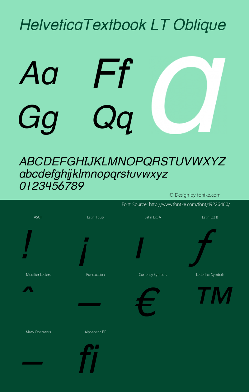 Helvetica Textbook LT Oblique Version 006.000 Font Sample