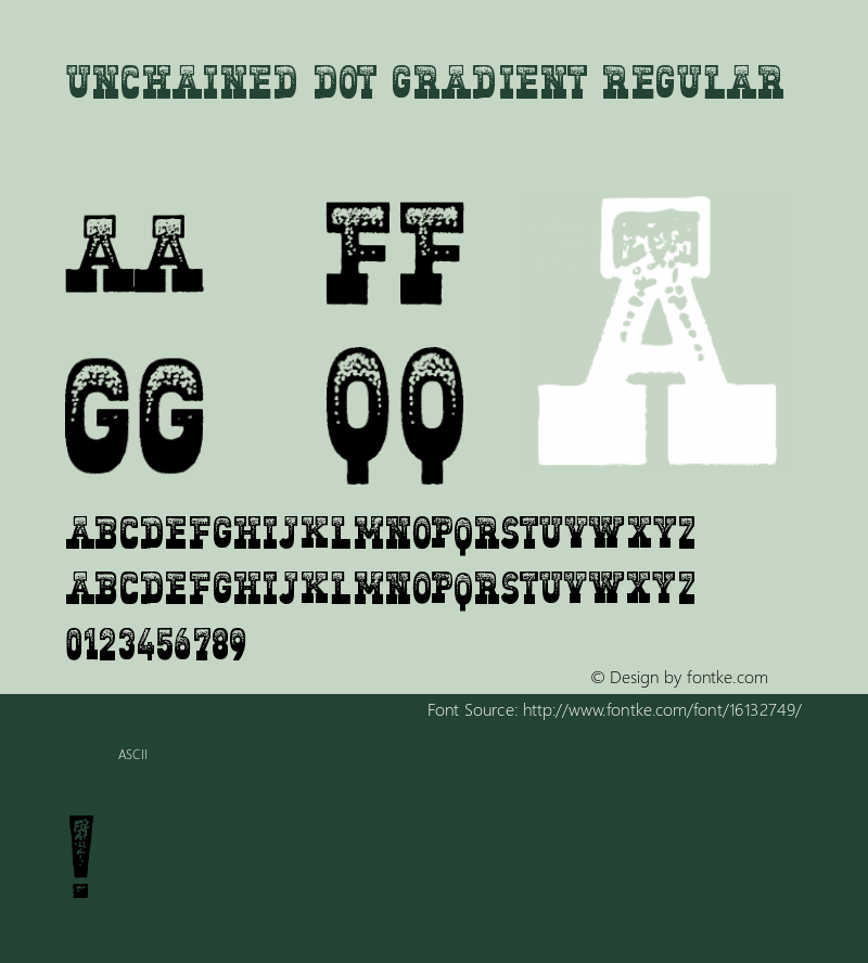 Unchained Dot Gradient Regular Version 1.000;PS 001.000;hotconv 1.0.70;makeotf.lib2.5.58329 DEVELOPMENT Font Sample