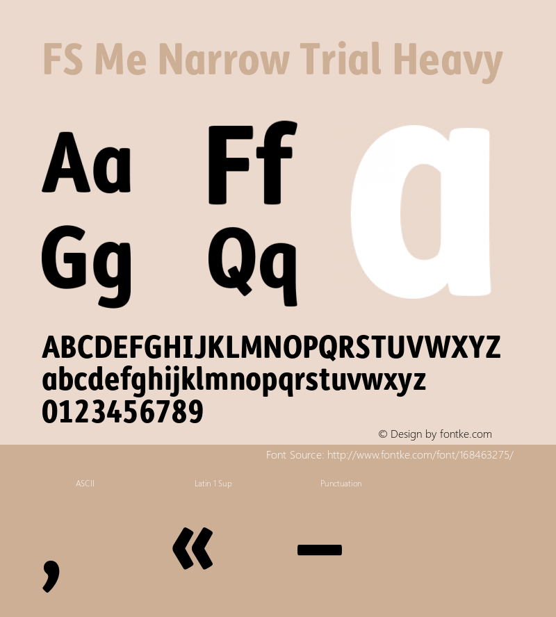FS Me Narrow Trial Heavy Version 1.001;PS 001.001;hotconv 1.0.88;makeotf.lib2.5.64775图片样张