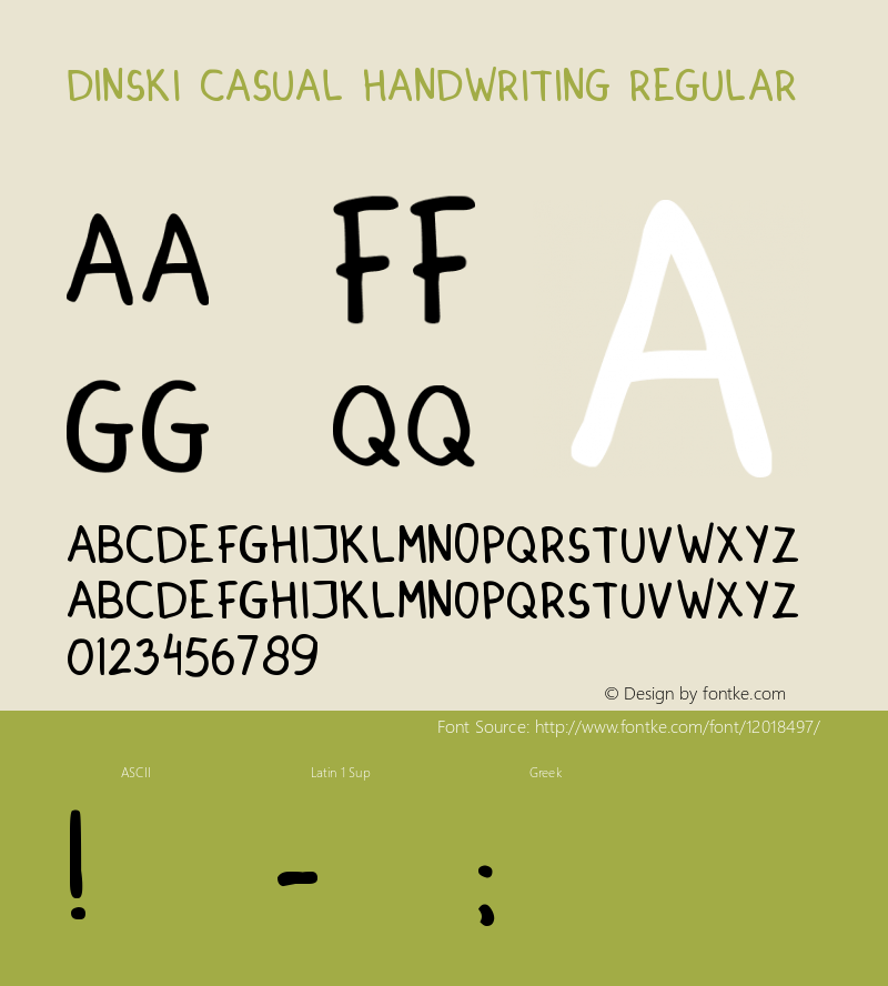 DINSKI CASUAL HANDWRITING Regular Version 1.00 November 30, 2008, initial release Font Sample