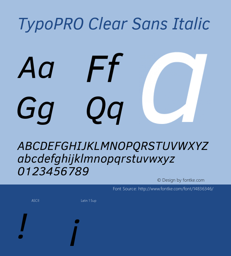 TypoPRO Clear Sans Italic Version 1.00 Font Sample