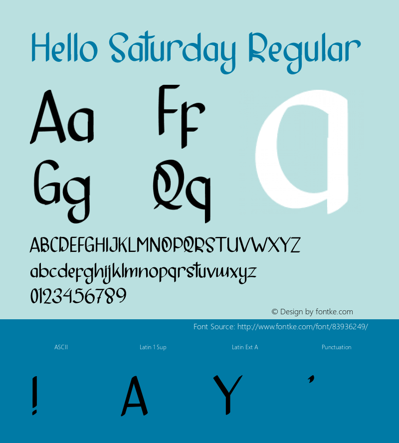 HelloSaturdayRegular Version 1.003;Fontself Maker 3.5.1 Font Sample