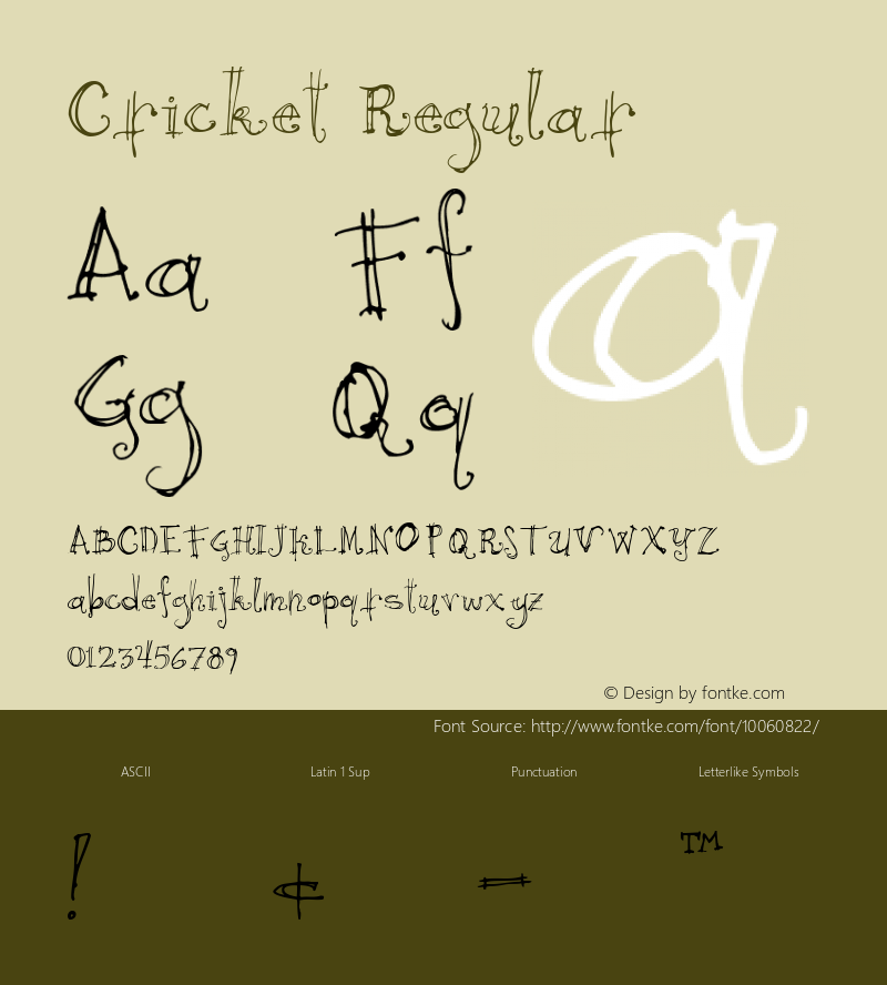 Cricket Regular Macromedia Fontographer 4.1.4 10/17/99 Font Sample