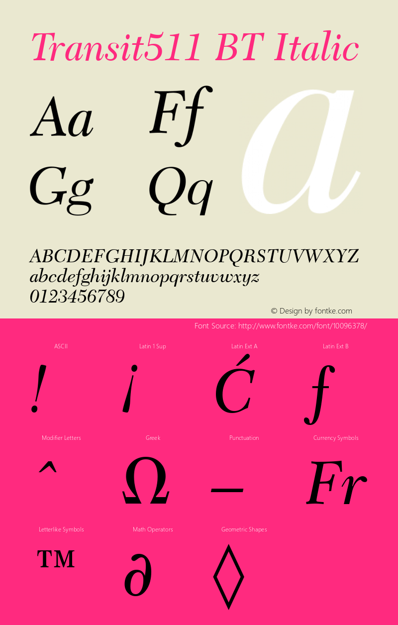 Transit511 BT Italic Version 2.001 mfgpctt 4.4 Font Sample