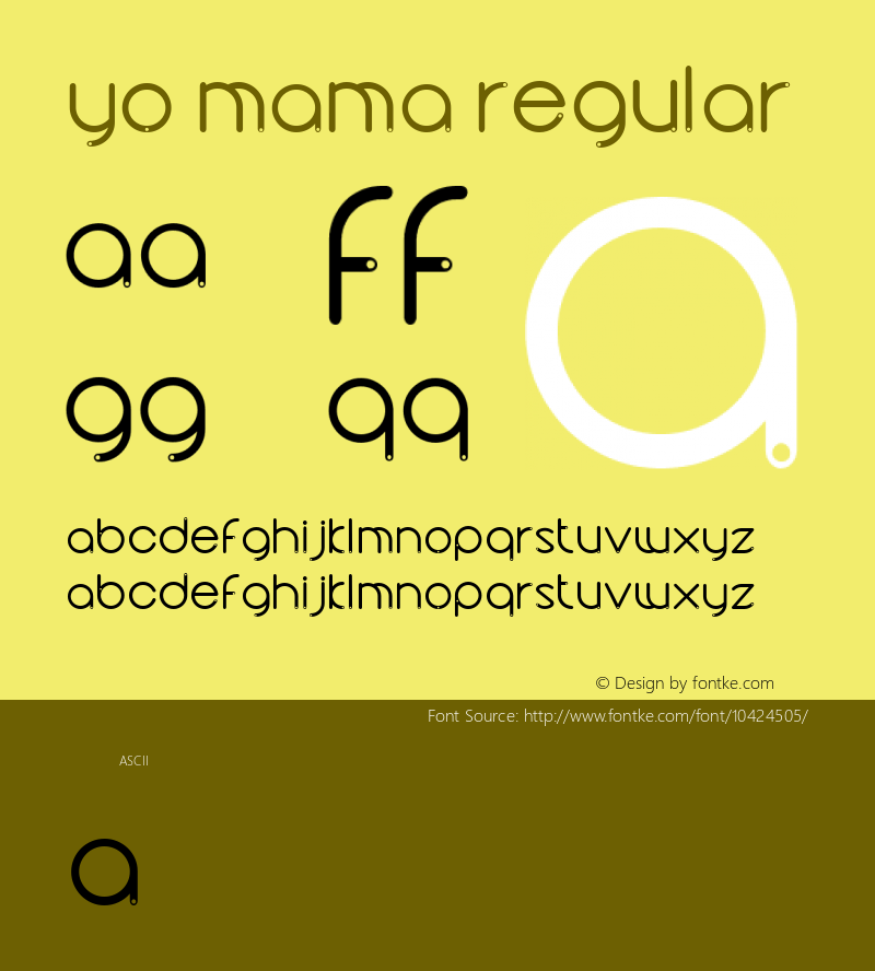 yo mama Regular Version 1.000 Font Sample