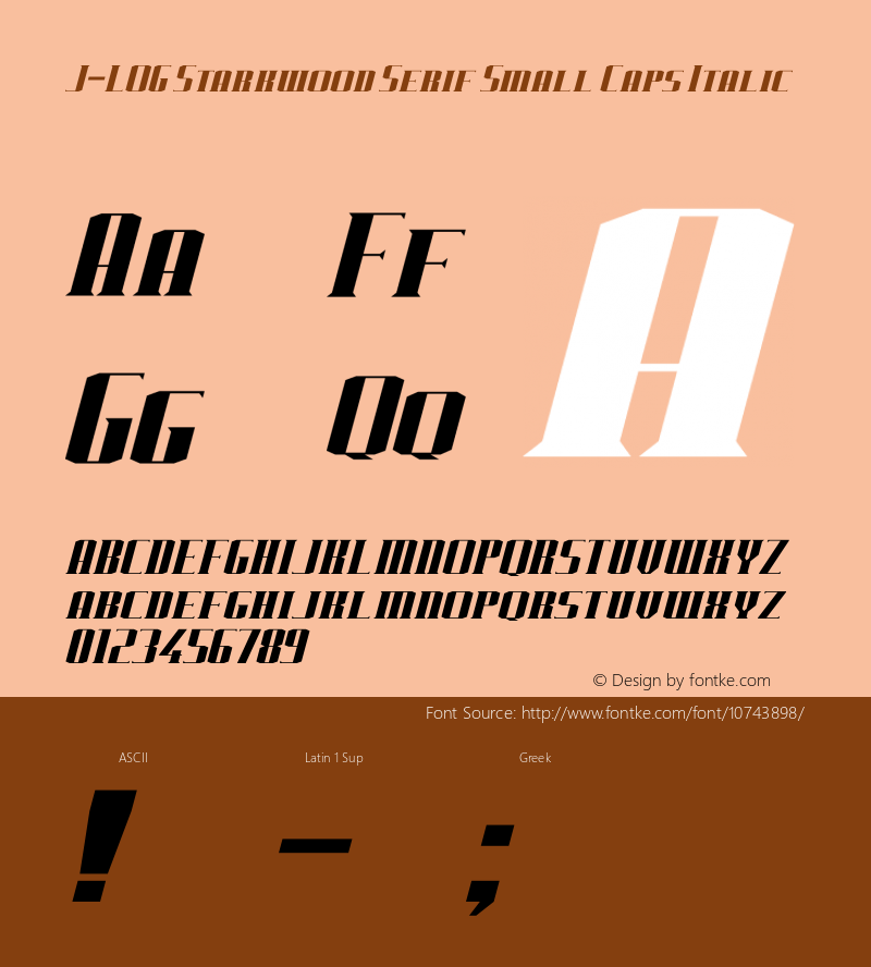 J-LOG Starkwood Serif Small Caps Italic Version 1.00 June 29, 2015, initial release Font Sample