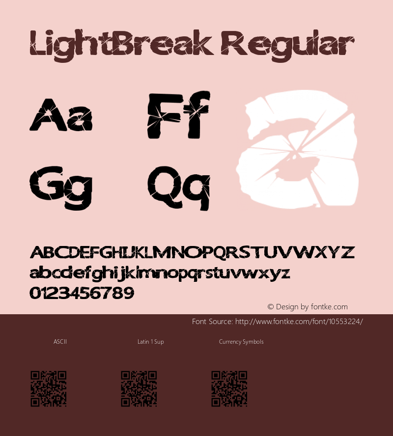 LightBreak Regular Version 1.00 March 23, 2014, initial release Font Sample