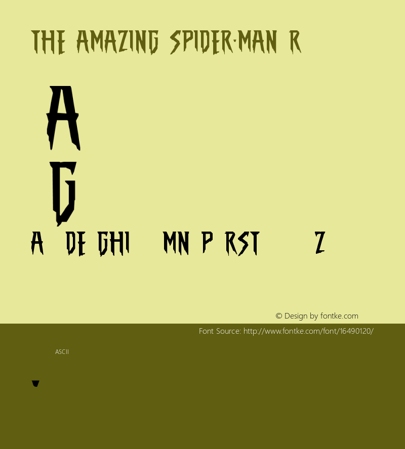 THE AMAZING SPIDER-MAN Regular Version 1.000 2012 initial release Font Sample