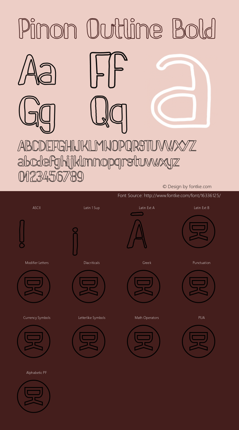 Pinon Outline Bold Version 1.00 April 10, 2016, initial release Font Sample