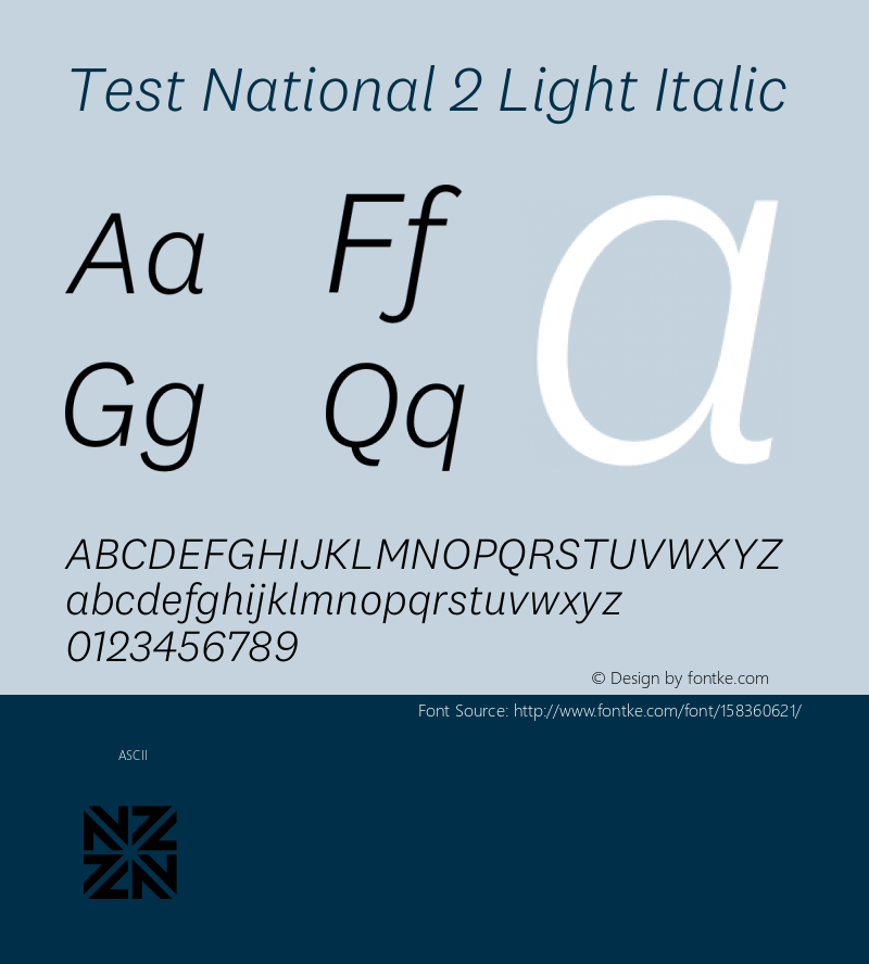 Test National 2 Light Italic Version 1.004;hotconv 1.0.116;makeotfexe 2.5.65601 Font Sample